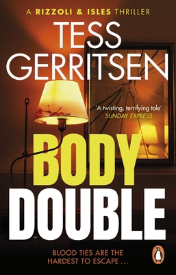 Body Double: (Rizzoli & Isles series 4) 1804991368 Book Cover