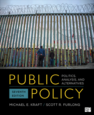 Public Policy: Politics, Analysis, and Alternat... 1544374615 Book Cover