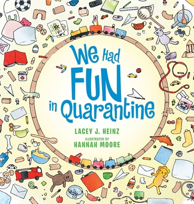 We Had Fun in Quarantine 1480894729 Book Cover