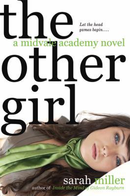 The Other Girl: A Midvale Academy Novel 0312334168 Book Cover