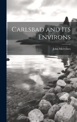 Carlsbad and Its Environs 1019632623 Book Cover