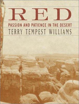 Red: Passion and Patience in the Desert 0375420770 Book Cover
