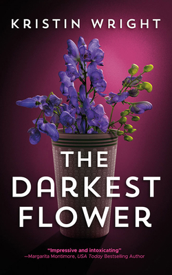 The Darkest Flower 171356808X Book Cover