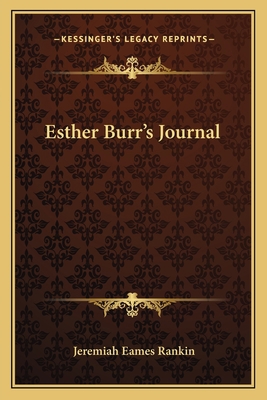 Esther Burr's Journal 116375739X Book Cover