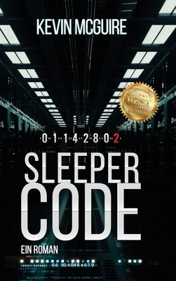 Sleeper Code: A novel (German Edition) [German] 1648105807 Book Cover
