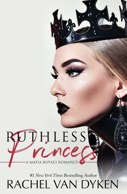 Ruthless Princess 1946061522 Book Cover