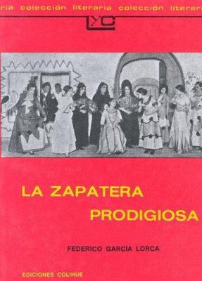 La Zapatera Prodigiosa (Spanish Edition) [Spanish] 9505810555 Book Cover
