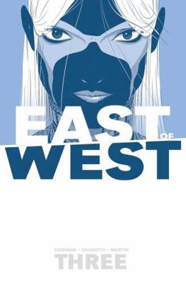 East of West Volume 3: There Is No Us 1632151146 Book Cover
