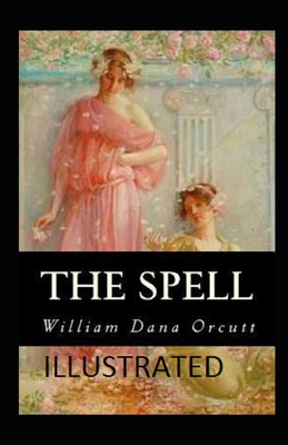 The Spell Illustrated B08JGW4VTD Book Cover