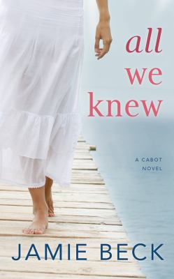 All We Knew 1543630413 Book Cover