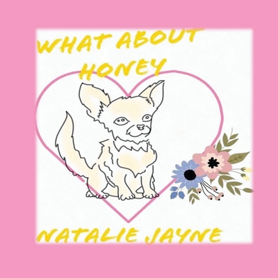 What about honey 191288285X Book Cover
