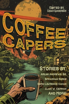 Coffee Capers: 10 tales of coffee and adventure            Book Cover