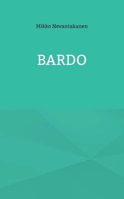Bardo [Finnish] 9528005187 Book Cover