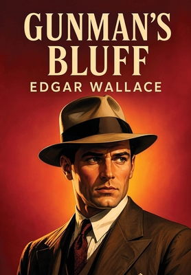 Gunman's Bluff 166766817X Book Cover