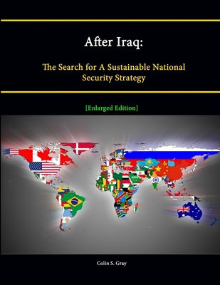 After Iraq: The Search for A Sustainable Nation... 130488306X Book Cover