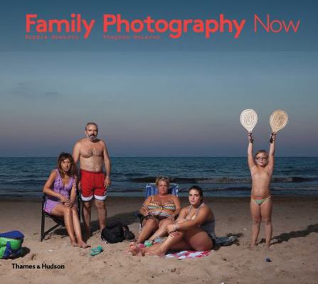 Family Photography Now 0500544530 Book Cover