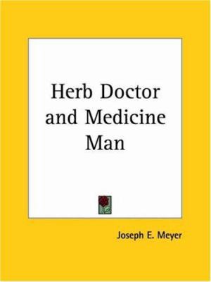 Herb Doctor and Medicine Man 0766178676 Book Cover