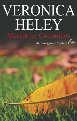 Murder by Committee (Ellie Quicke Mysteries) 0727891499 Book Cover