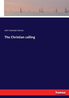 The Christian calling 3337025072 Book Cover