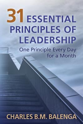 31 Essential Principles of Leadership: One Prin... 1773540602 Book Cover