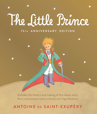 Little Prince: Includes the History and Making ... 1328479757 Book Cover
