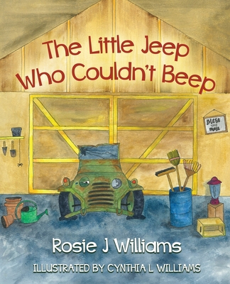 The Little Jeep Who Couldn't Beep 1647460867 Book Cover