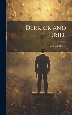 Derrick and Drill 1020823925 Book Cover