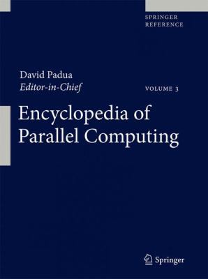 Encyclopedia of Parallel Computing 0387098445 Book Cover