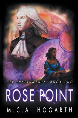 Rose Point (Her Instruments Book 2) B0CNTS2WH1 Book Cover