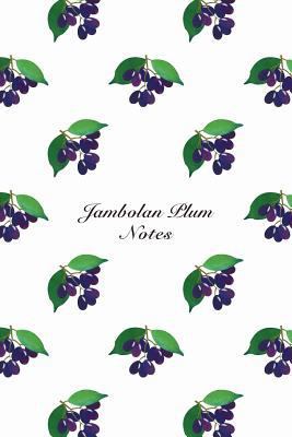 Jambolan Plum Notes 1979803560 Book Cover