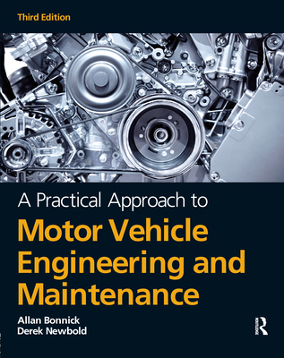 A Practical Approach to Motor Vehicle Engineeri... B072R436QF Book Cover