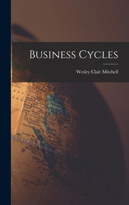 Business Cycles 1015946704 Book Cover