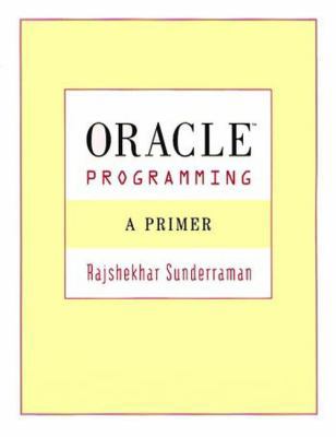 Oracle Programming a Primer 0201357534 Book Cover
