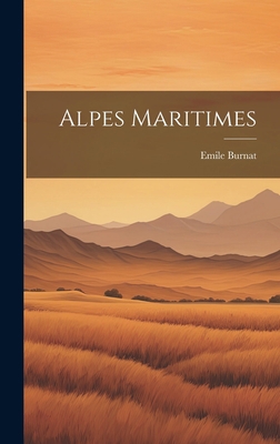 Alpes Maritimes [French] 1021111414 Book Cover