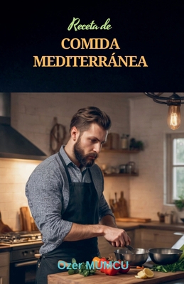 Receta de Comida Mediterránea [Spanish] B0CYYH9VW2 Book Cover