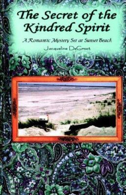 Secret of the Kindred Spirit 0974737496 Book Cover