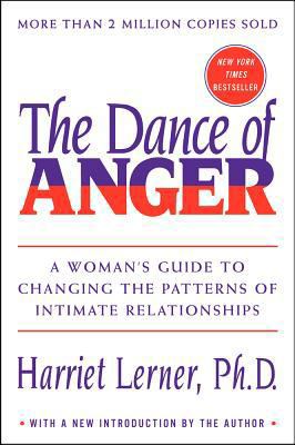 The Dance of Anger: A Woman's Guide to Changing... B000ZTIZ8A Book Cover