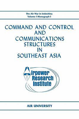 Command and Control and Communications Structur... 1780392966 Book Cover