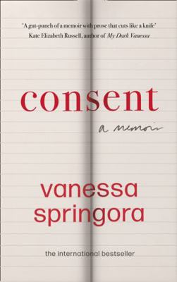 Consent: A Memoir 0008424926 Book Cover