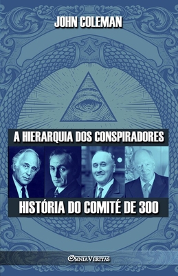 A hierarquia dos conspiradores: História do Com... [Portuguese] 1805400363 Book Cover