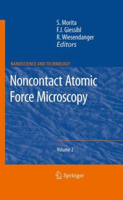 Noncontact Atomic Force Microscopy: Volume 2 3642014941 Book Cover