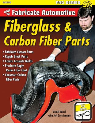 How to Fabricate Automotive Fiberglass and Carb... B00ACJ5T9Q Book Cover