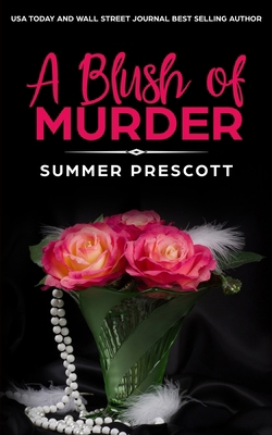 A Blush of Murder 1729070493 Book Cover