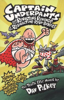 Captain Underpants and the Revolting Revenge of... 140713468X Book Cover