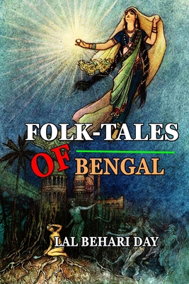 FOLK-TALES OF BENGAL BY LAL BEHARI DAY Classic ... B08FS5P7NY Book Cover
