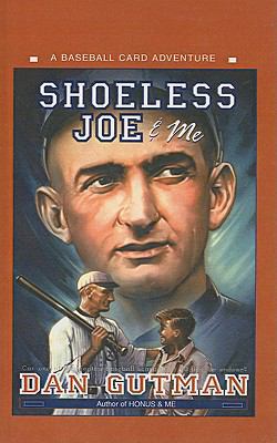 Shoeless Joe & Me 0756914388 Book Cover