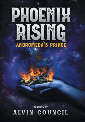 Phoenix Rising: Andromeda's Prince 1664187200 Book Cover