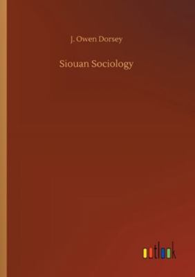 Siouan Sociology 3752312335 Book Cover