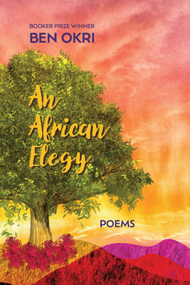 An African Elegy: Poems 1635423104 Book Cover