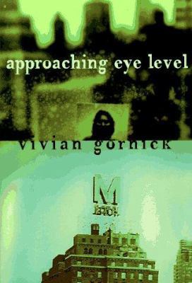 Approaching Eye Level 0807070904 Book Cover